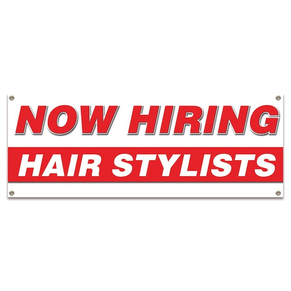Signmission Now Hiring Hair Stylists Banner Apply Inside Accepting Application Single Sided B-30254 - main